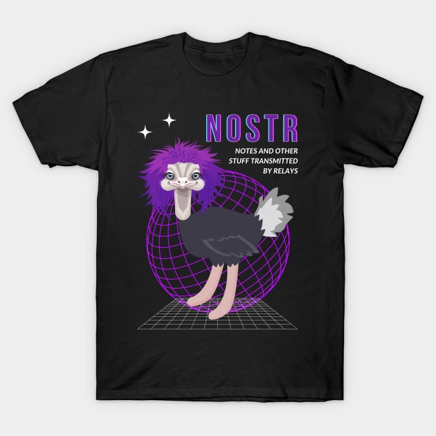 NOSTR Pet Nostrich Funny Purple Hair Ostrich T-Shirt by Brasilia Catholic